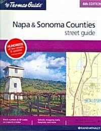 Thomas Guide 2007 Napa & Sonoma Counties (Paperback, 6th, Spiral)