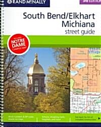 Rand Mcnally South Bend/ Elkhart/ Michiana Street Guide (Paperback, Spiral)