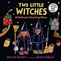 Two Little Witches: A Halloween Counting Story Sticker Book [With 40 Stickers] (Paperback)