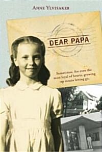 Dear Papa (Paperback, Reprint)