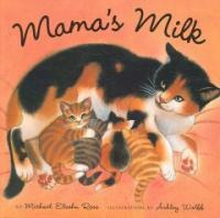 Mama's Milk (Hardcover)