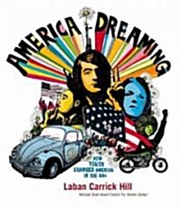 America Dreaming (Hardcover, 1st)