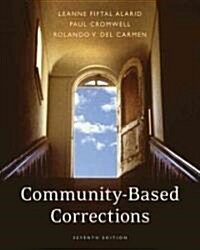 Community-Based Corrections (Paperback, 7th)