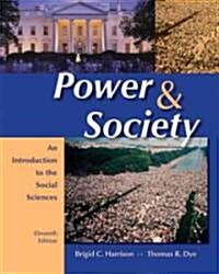 Power and Society (Paperback, 11th)