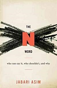 The N Word (Hardcover)