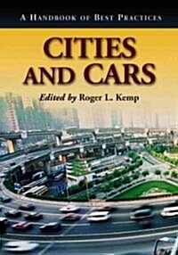 Cities and Cars: A Handbook of Best Practices (Paperback)
