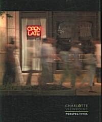 Charlotte Viewpoint: Perspectives (Hardcover)