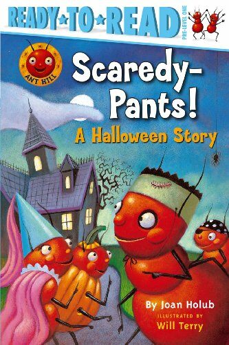 Scaredy-Pants!: A Halloween Story (Ready-To-Read Pre-Level 1) (Paperback)
