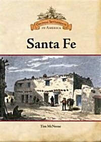 Santa Fe (Library Binding)