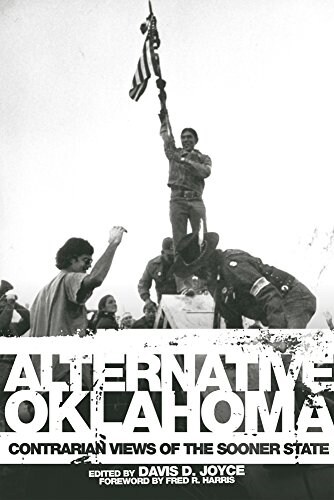 Alternative Oklahoma: Contrarian Views of the Sooner State (Paperback)