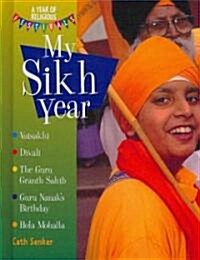 My Sikh Year (Library Binding)