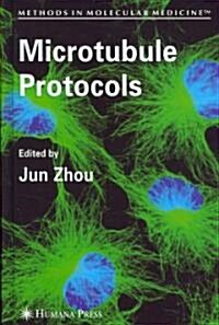 Microtubule Protocols (Hardcover, 2007)