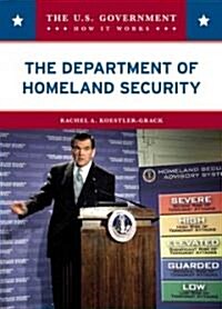 The Department of Homeland Security (Library Binding)