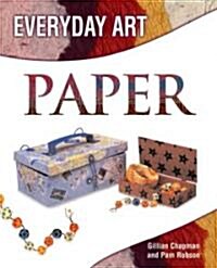 Making Art with Paper (Library Binding)