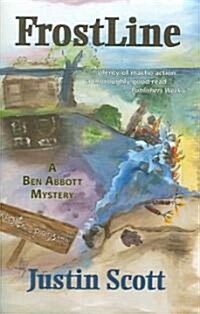 Frostline: A Ben Abbott Mystery (Paperback)