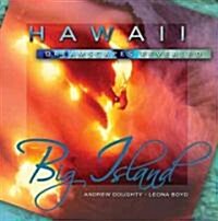 Hawaii Dreamscapes Revealed: Big Island (Hardcover)