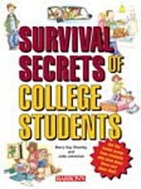 Survival Secrets of College Students (Paperback)
