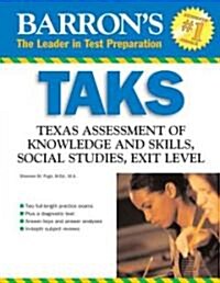 TAKS: Texas Assessment of Knowledge and Skills Social Studies Exit Exam (Paperback)