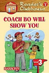 Coach Bo Will Show You (Paperback)