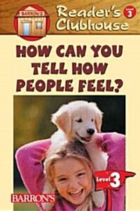 How Can You Tell How People Feel? (Paperback)