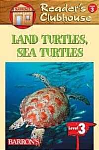 Land Turtles, Sea Turtles (Paperback)
