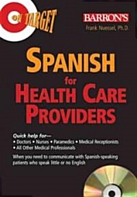 Spanish for Healthcare Providers (Compact Disc, Booklet)
