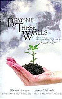 Beyond These Walls (Paperback)