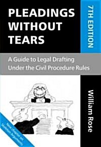 Pleadings Without Tears (Paperback, 7th)