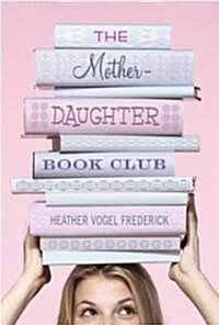 The Mother-daughter Book Club (Hardcover)