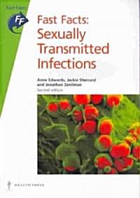 Fast Facts: Sexually Transmitted Infections (Paperback, 2 ed)