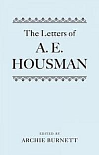 The Letters of A. E. Housman : Two-volume set (Multiple-component retail product)