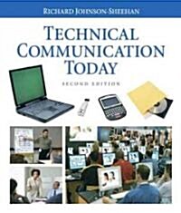 Technical Communication Today (Paperback, 2nd)