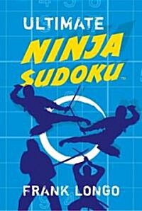 Ultimate Ninja Sudoku (Paperback)