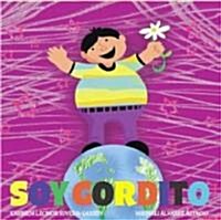 Soy Gordito / Im Chubby (Hardcover)