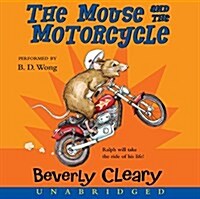 The Mouse and the Motorcycle CD (Audio CD)