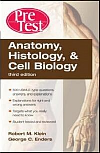 Anatomy, Histology, & Cell Biology (Paperback, 3rd)