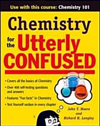 Chemistry for the Utterly Confused (Paperback)