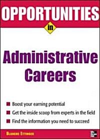 Opportunities in Administrative Assistant Careers (Paperback, Revised)