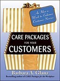 Care Packages for Your Customer (Paperback, 1st)