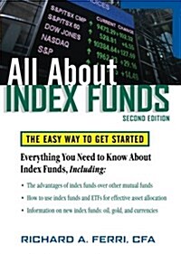 All about Index Funds: The Easy Way to Get Started (Paperback, 2)