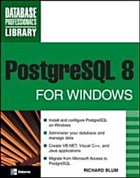 PostgreSQL 8 for Windows (Paperback)