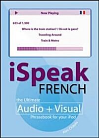 Ispeak French (MP3, Paperback, 1st)