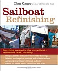 Sailboat Refinishing (Paperback, 1st)