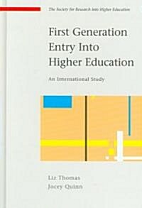 First Generation Entry into Higher Education (Hardcover)