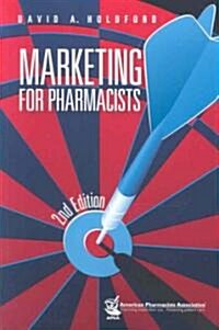 Marketing for Pharmacists (Paperback, 2nd)