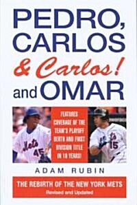 Pedro, Carlos (And Carlos) and Omar (Paperback, Revised, Updated)