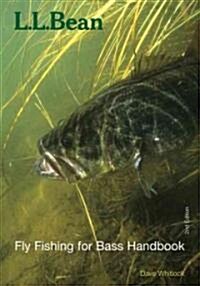 L.L. Bean Fly Fishing for Bass Handbook (Paperback, 2nd)