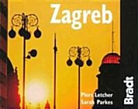Bradt City Guide Zagreb (Paperback, 1st)