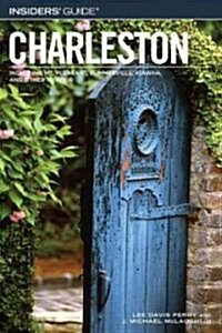 Insiders Guide to Charleston (Paperback, 11th)