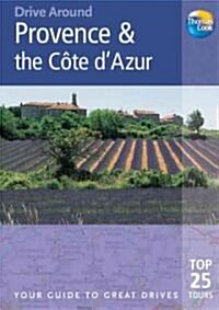 Thomas Cook Drive Around Provence & the Cote Dazur (Paperback, 2nd)